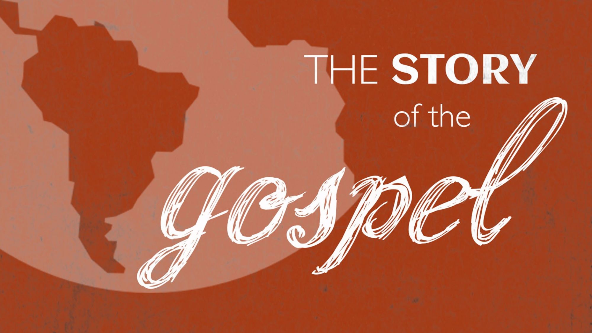 9 22 2019 The Story of the Gospel Series