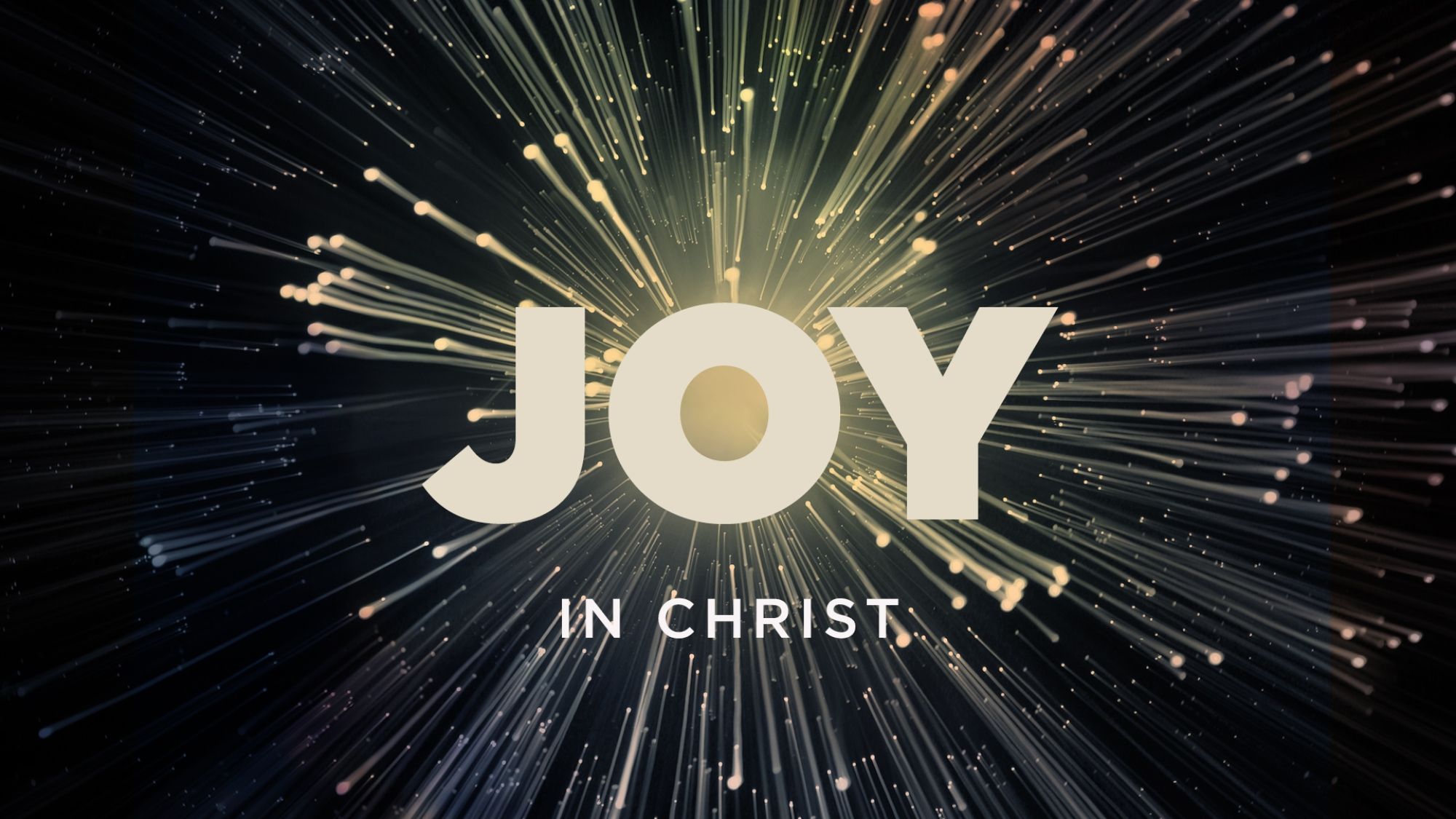 Joy In Christ Series