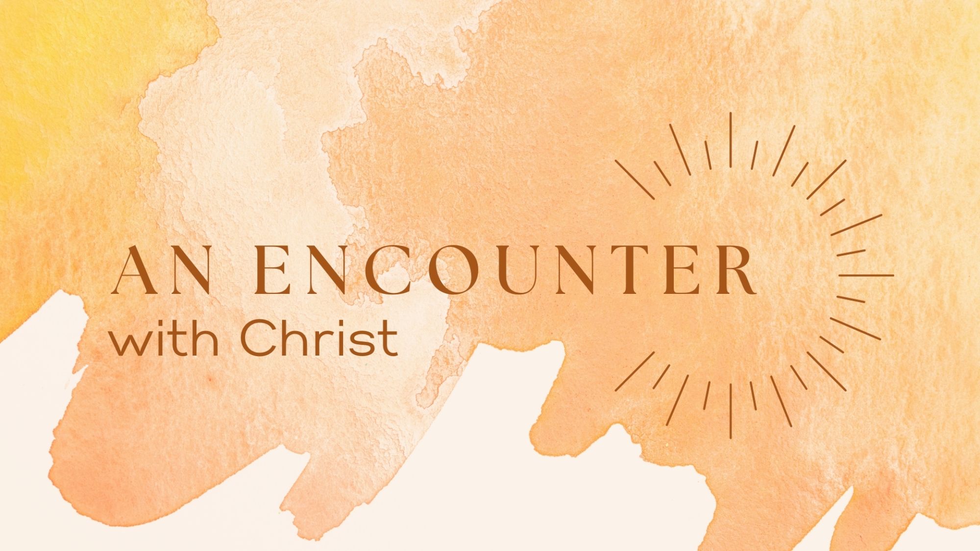 1 An Encounter with Christ