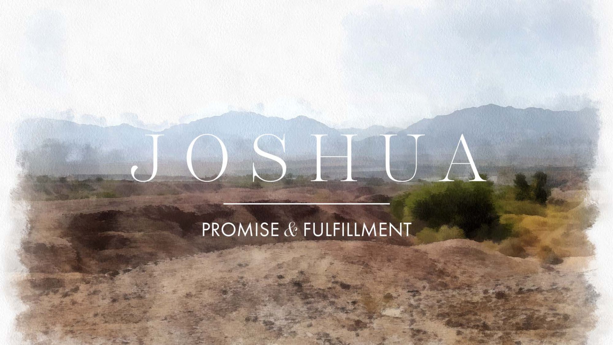 Joshua Sermon Graphic