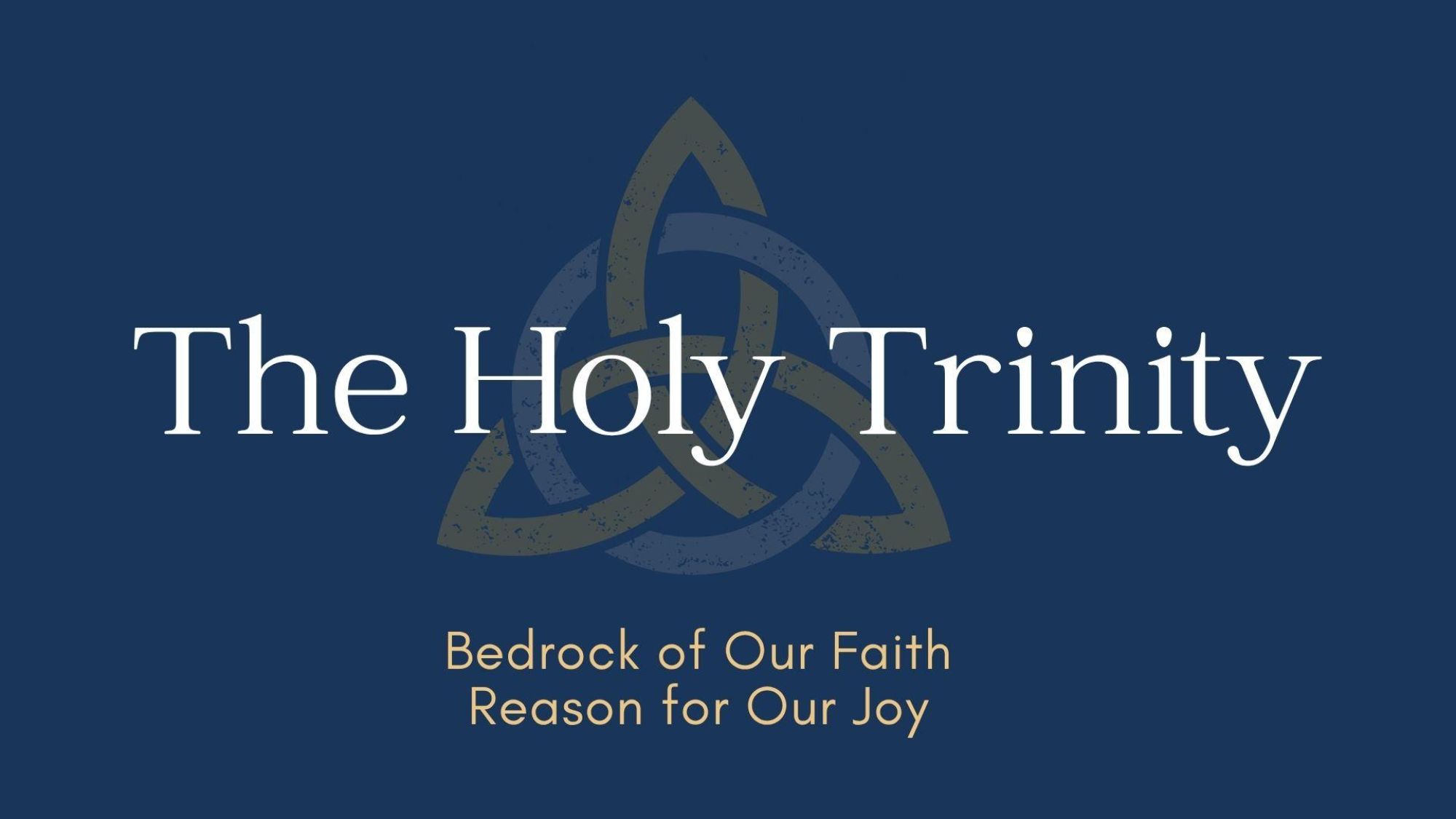 The Holy Trinity Sermon Graphic