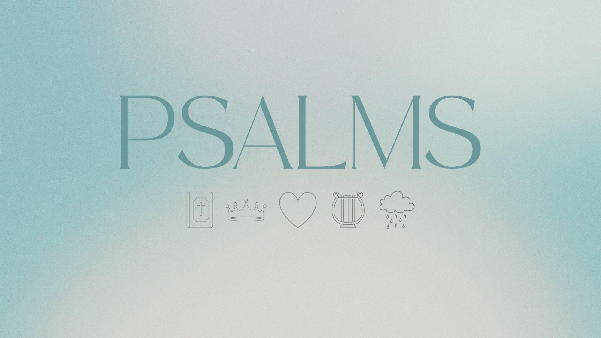 Psalms Sermon Graphic