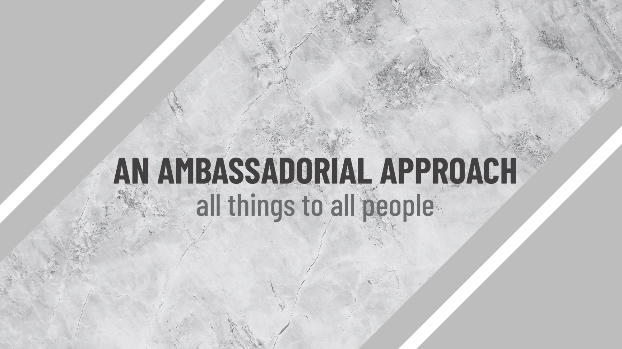 An Ambassadorial Approach slide