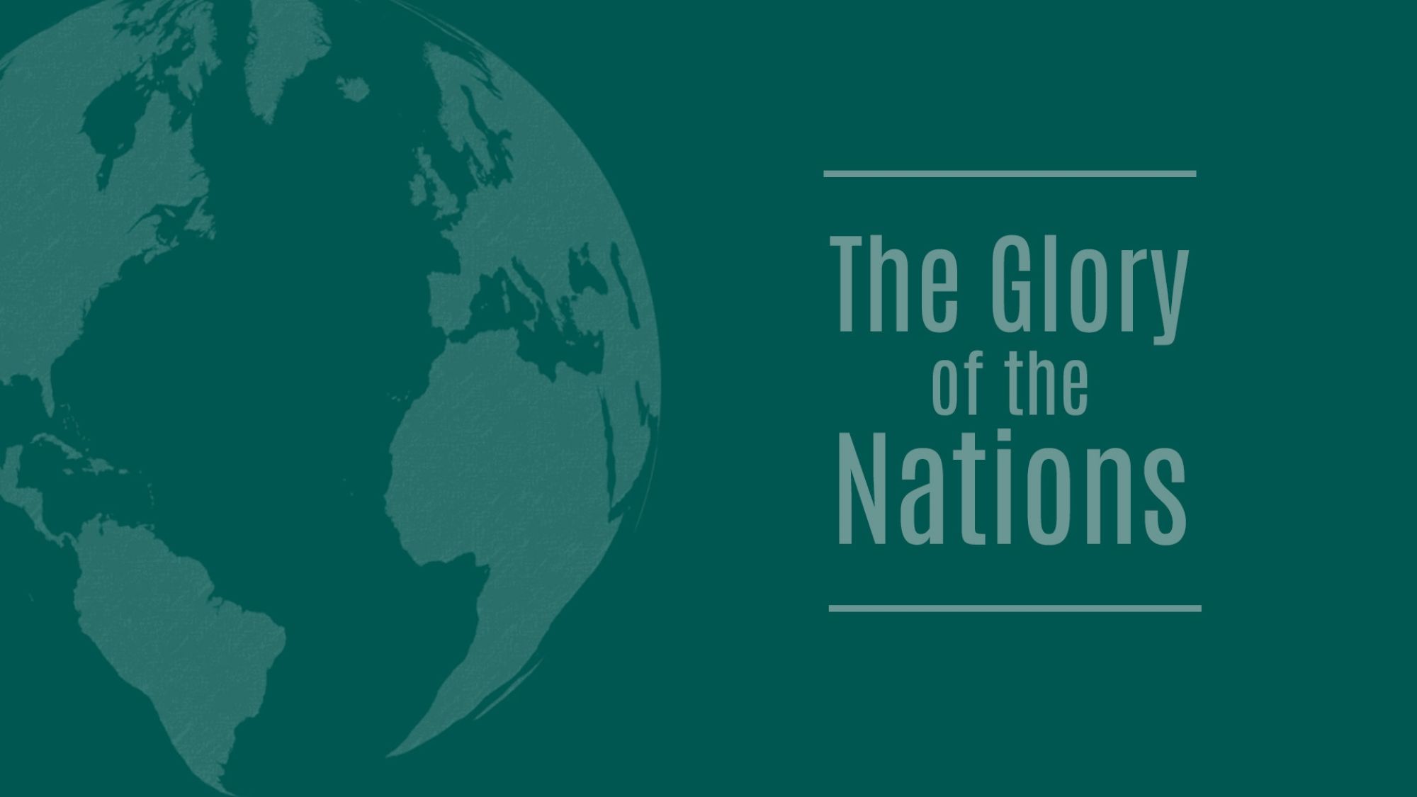 The Glory of the Nations