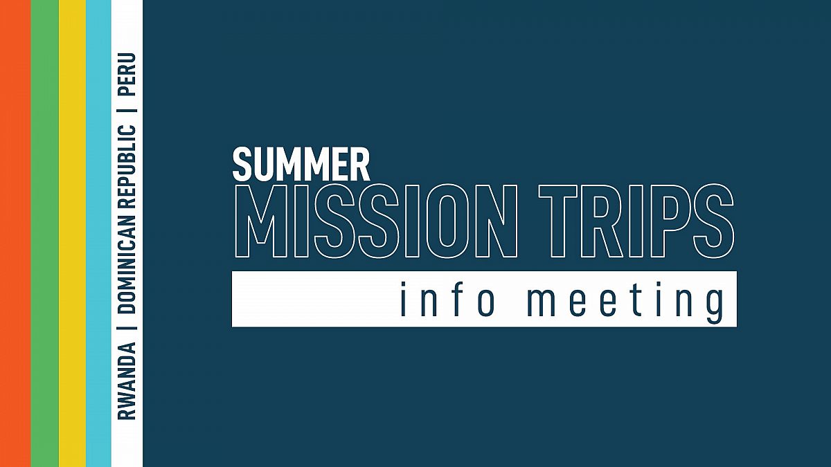 2023 Mission Trips Info Meetings website
