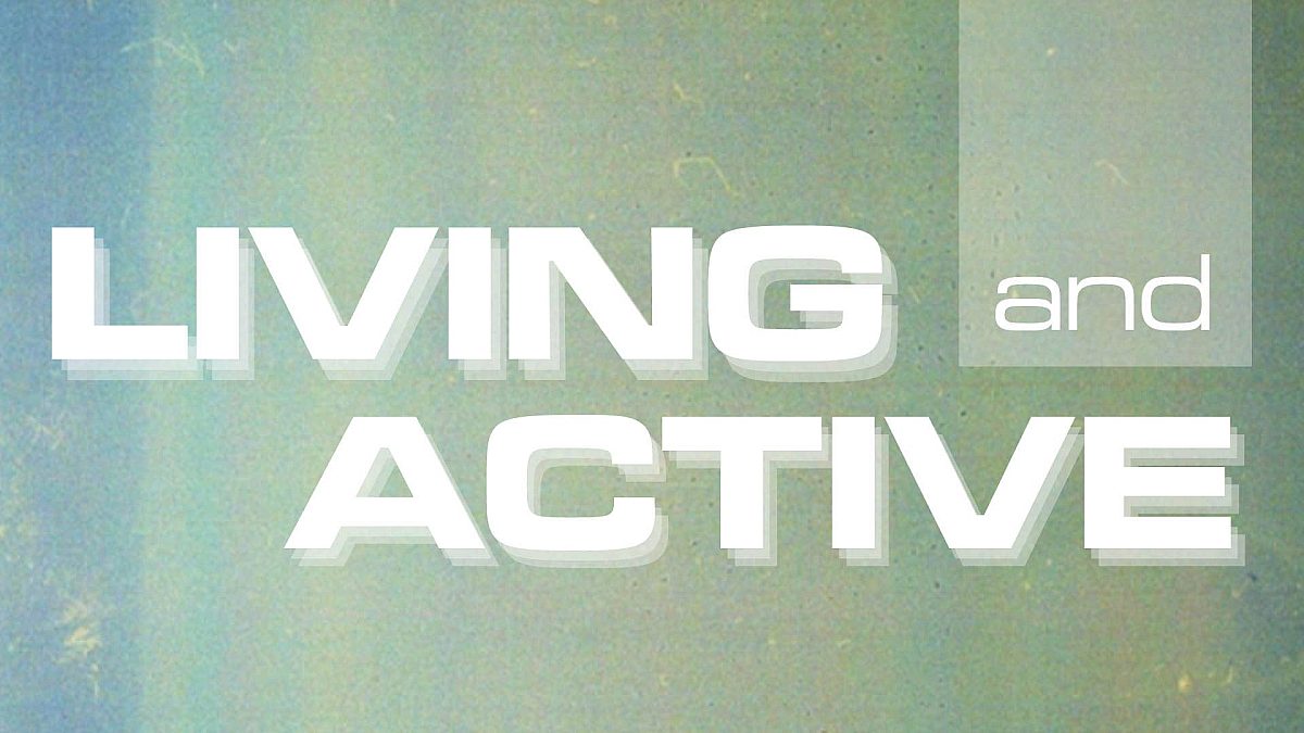 Living and Active