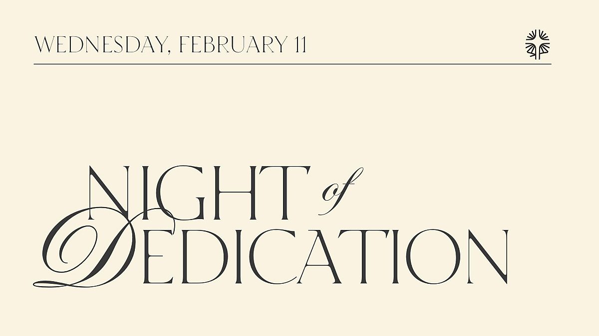 Night of Dedication SLIDE 1