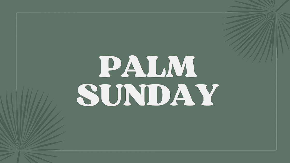 Palm Sunday