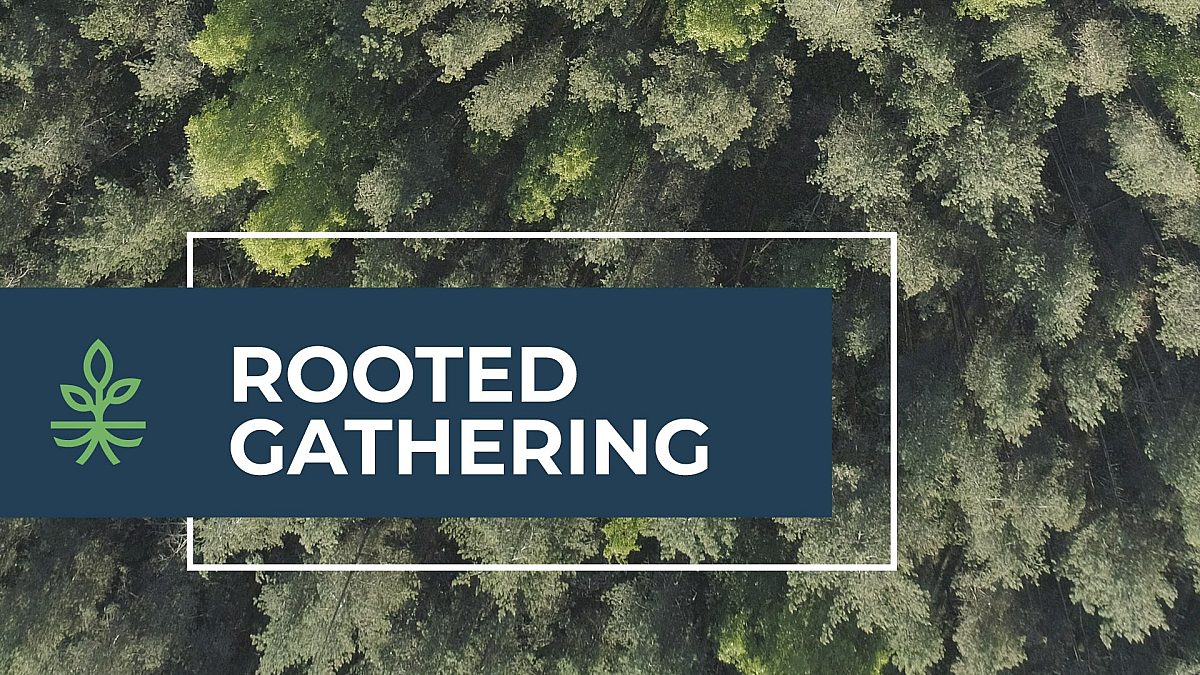 Rooted Gathering 10 29 23 website