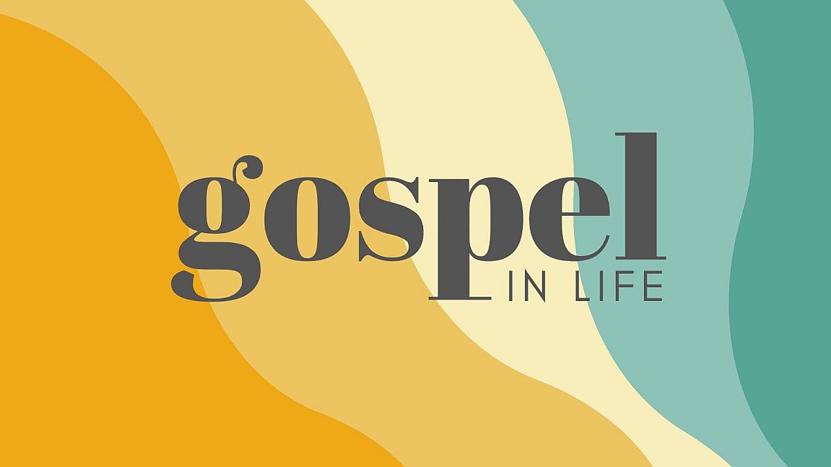 Gospel in Life title only